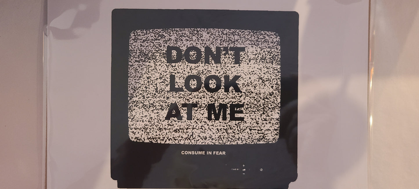 Don't look at me TV print